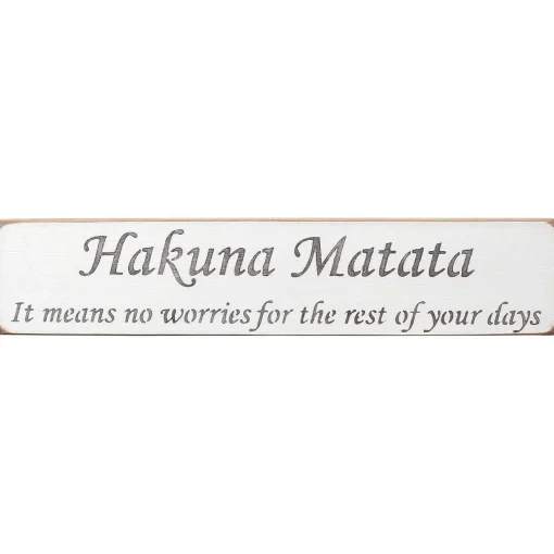 'Hakuna Matata' Long White Wooden Sign>Austin Sloan Cheap