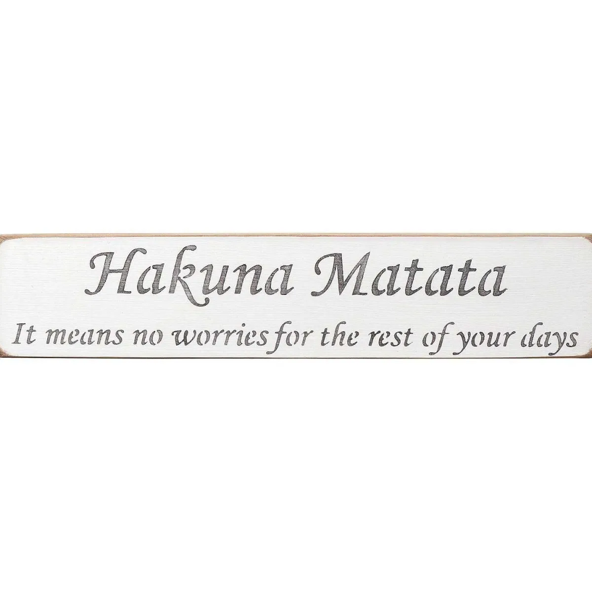 'Hakuna Matata' Long White Wooden Sign>Austin Sloan Cheap