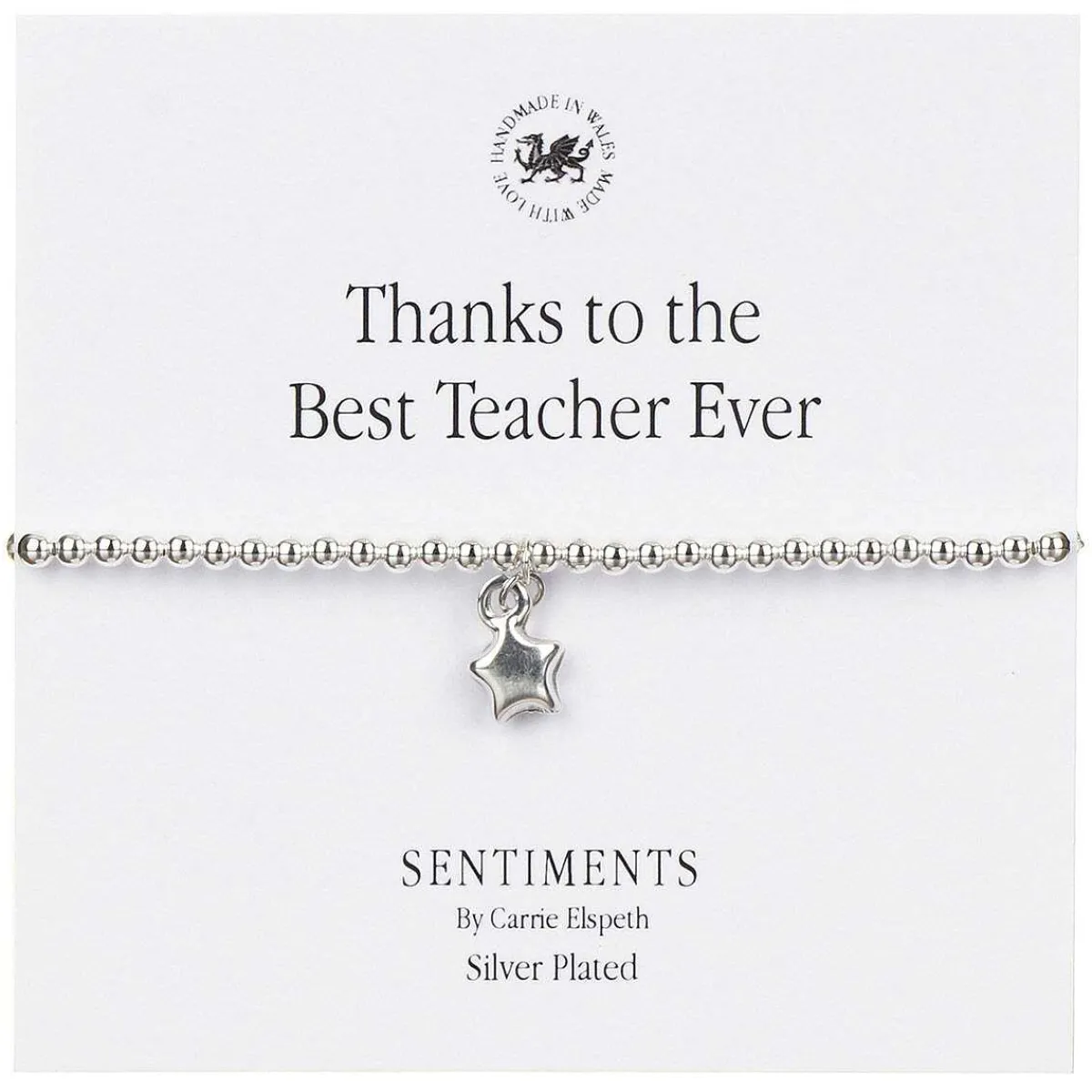 'Thanks To The Best Teacher Ever' Sentiment Bracelet>Carrie Elspeth Shop