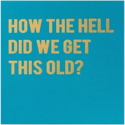 Cloud Nine 'This Old' Greetings Card>Temptation Gifts Sale