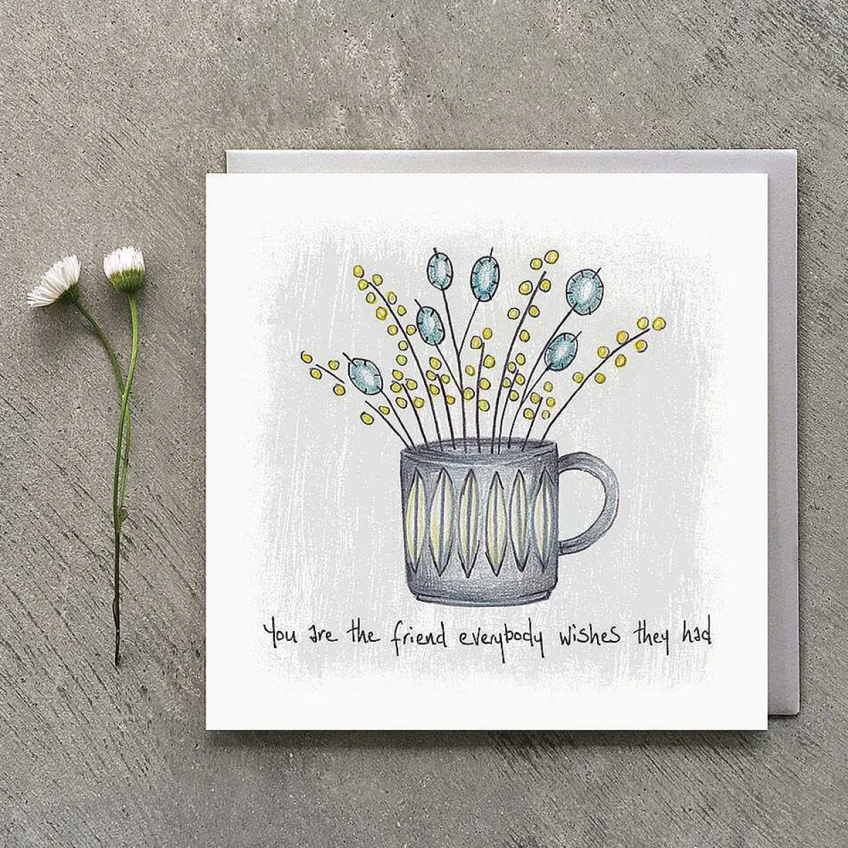 'Friend Everybody Wishes They Had' Flowers In A Mug Card>East of India Best Sale