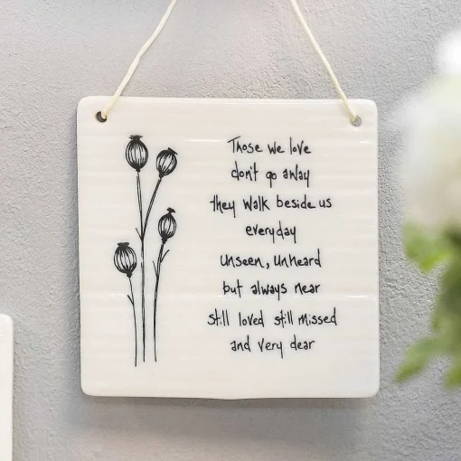 'Those We Love' Hanging Porcelain Sign>East of India Store